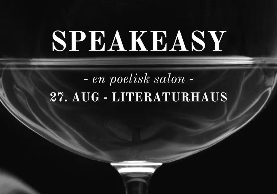 Speakeasy – en poetisk salon